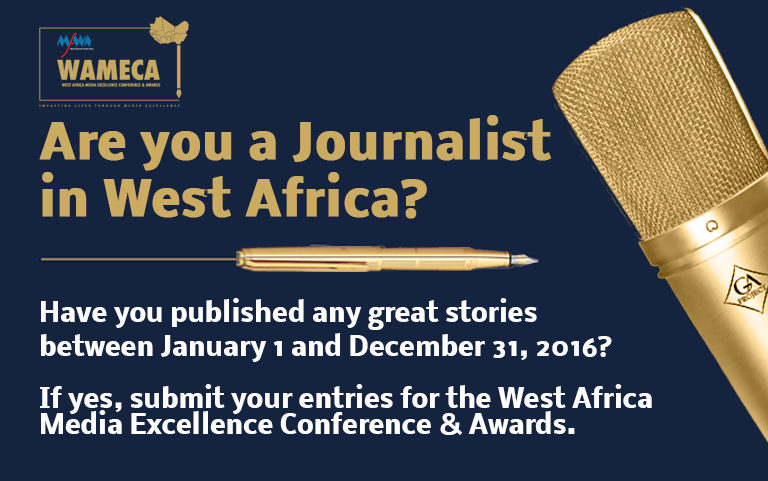 WEST AFRICA MEDIA EXCELLENCE CONFERENCE AND AWARDS – Call for Entries