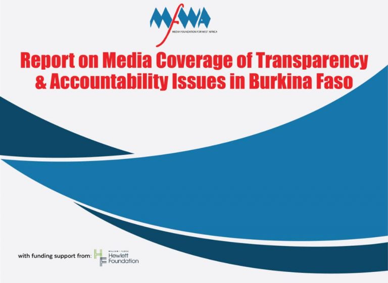 Media Coverage of Transparency and Accountability Issues in Burkina Faso Limited – MFWA Study