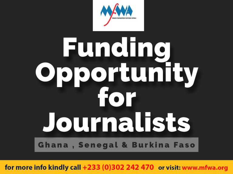 Funding Opportunity for Journalists in Burkina-Faso, Ghana & Senegal