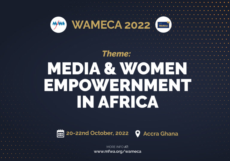 WAMECA 2022: Media and Women Empowerment in Africa